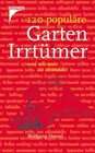 Buchcover 120 populäre Gartenirrtümer