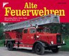 Buchcover Alte Feuerwehren