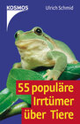Buchcover 55 populäre Irrtümer über Tiere