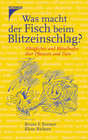 Buchcover Was macht der Fisch beim Blitzeinschlag