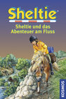 Buchcover Sheltie und das Abenteuer am Fluss