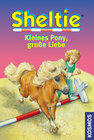 Buchcover Sheltie - Kleines Pony, große Liebe