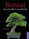 Buchcover Bonsai - Vom Grundkurs zum Meister