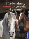 Buchcover Pferdehaltung - artgerecht und gesund