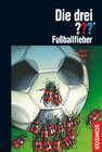 Buchcover Die drei ???, Fußballfieber (drei Fragezeichen)