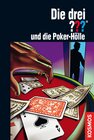 Buchcover Die drei ???, und die Poker-Hölle (drei Fragezeichen)