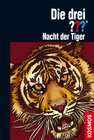 Buchcover Die drei ???, Nacht der Tiger (drei Fragezeichen)