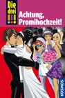 Buchcover Die drei !!!, 28, Achtung, Promihochzeit! (drei Ausrufezeichen)