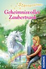 Buchcover Sternenschweif, 16, Geheimnisvoller Zaubertrank