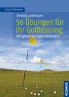 Buchcover 50 Übungen für Ihr Golftraining