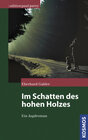 Buchcover Im Schatten des hohen Holzes