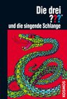 Buchcover Die drei ??? und die singende Schlange (drei Fragezeichen)