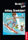 Buchcover Die drei ??? Kids, Achtung, Strandräuber! (drei Fragezeichen Kids)