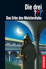 Buchcover Die drei ??? Das Erbe des Meisterdiebs (drei Fragezeichen)