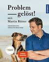 Buchcover Problem gelöst! mit Martin Rütter