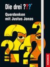 Buchcover Die drei ??? Quer denken mit Justus Jonas