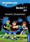 Buchcover Die drei ??? Kids, Bücherhelden 2. Klasse, Vorsicht, Zaubertinte!