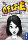 Buchcover Celfie und die Unvollkommenen