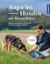 Buchcover Angst bei Hunden - mit Martin Rütter