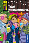 Buchcover Die drei !!!, Tatort Weihnachtsmarkt