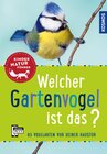 Buchcover Welcher Gartenvogel ist das? Kindernaturführer