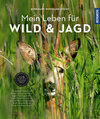 Buchcover Mein Leben für Wild und Jagd
