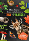Buchcover Mein Kosmos Grundschullexikon Tiere & Pflanzen