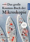 Buchcover Das große Kosmos-Buch der Mikroskopie