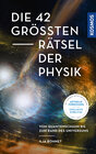 Buchcover Die 42 größten Rätsel der Physik