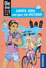 Buchcover Die drei !!!, Ganoven, Gouda und ganz viel Amsterdam