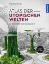Buchcover Atlas der utopischen Welten