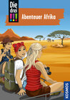 Buchcover Die drei !!!, 96, Abenteuer Afrika