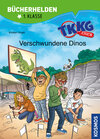 Buchcover TKKG Junior, Bücherhelden 1. Klasse, Verschwundene Dinos