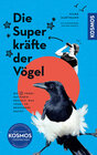Buchcover Die Superkräfte der Vögel