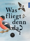 Buchcover Was fliegt denn da? Kalender 24