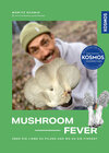 Buchcover Mushroom Fever