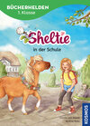 Buchcover Sheltie, Bücherhelden 1. Klasse, Sheltie in der Schule