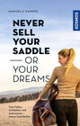 Buchcover Never sell your saddle - or your dreams