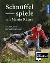 Buchcover KOSMOS eBooklet: Schnüffelspiele - Spiele für jedes Mensch-Hund-Team