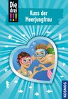 Buchcover Die drei !!!, 72, Kuss der Meerjungfrau (drei Ausrufezeichen)