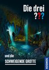 Buchcover Die drei ??? und die schweigende Grotte (drei Fragezeichen)