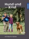 Buchcover Hund und Kind mit Martin Rütter