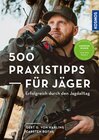 Buchcover 500 Praxistipps für Jäger