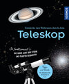 Buchcover Entdecke den Weltraum durch dein Teleskop