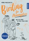 Buchcover Birding für Ahnungslose