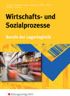 Buchcover Berufe der Lagerlogistik / Wirtschafts- und Sozialprozesse
