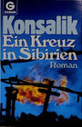 Buchcover Ein Kreuz in Sibirien