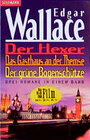 Buchcover Der Hexer /Das Gasthaus an der Themse /Der grüne Bogenschütze