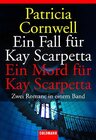 Buchcover Ein Fall für Kay Scarpetta /Ein Mord für Kay Scarpetta