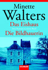 Buchcover Im Eishaus /Die Bildhauerin